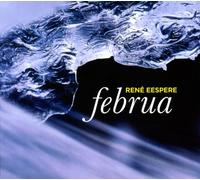 Urb/Tiilikainen/Punder/Järvi/+ - Renée Eespere: Februa - Chamber Music (2002-2009)