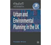 Urban and Environmental Planning in the UK: 15 (Planning, Environment, Cities)