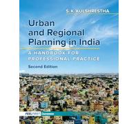 Urban and Regional Planning in India: A Handbook for Professional Practice (EditionSecond Edition)