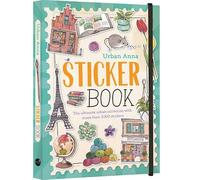 Urban Anna Sticker Book: The ultimate urban collection with more than 1000 stickers