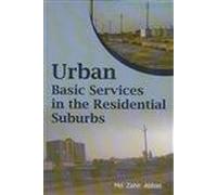 Urban Basic Services in the Residential Suburbs