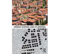 Urban Coding and Planning: 2 (Planning, History and Environment Series)