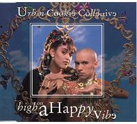 Urban Cookie Collective - High on a Happy Vibe