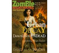 Urban Decay: Downtown Undead (Zombie Nightmares)
