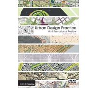 Urban Design Practice : An International Review