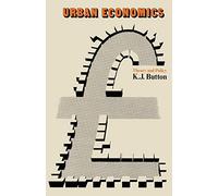 Urban Economics: Theory and Policy