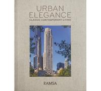 Urban Elegance : Classic Contemporary Living