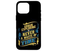 Urban Exploring Abandoned Places Explorer Urban Adventurers Case for iPhone 16 Pro Max