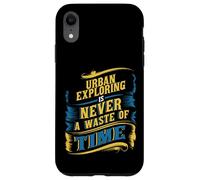 Urban Exploring Abandoned Places Explorer Urban Adventurers Case for iPhone XR