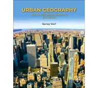 Urban Geography : Social and Spatial Dynamics of the City