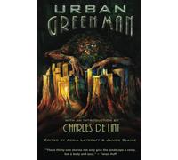 Urban Green Man: An Archetype of Renewal
