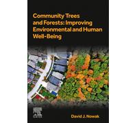 Urban Green Spaces : Improving Environmental and Human Well-Being