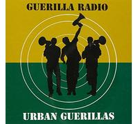 Urban Guerillas - Guerilla Radio