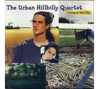 Urban Hillbilly Quartet - Living in the City