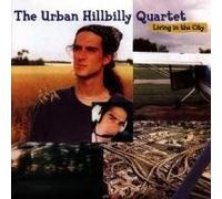 Urban Hillibilly Quartet - Living in the City