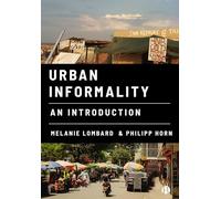 Urban Informality: An Introduction