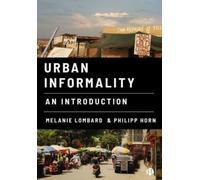 Urban Informality : An Introduction