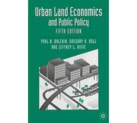 Urban Land Economics and Public Policy: 20 (Building and Surveying Series)