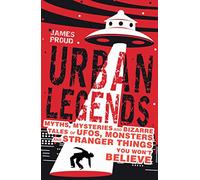 Urban Legends: Bizarre Tales You Won't Believe