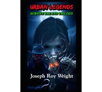 Urban Legends: Survive The 2nd Trilogy
