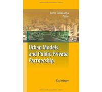 Urban Models and Public-Private Partnership - 9783540705079