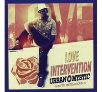 Urban Mystic - Love Intervention