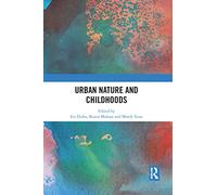Urban Nature and Childhoods