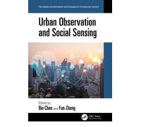 Urban Observation and Social Sensing