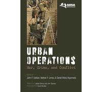 Urban Operations: War, Crime, and Conflict