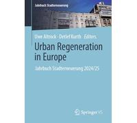 Urban Regeneration in Europe: Jahrbuch Stadterneuerung 2024/25