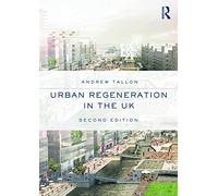 Urban Regeneration in the UK