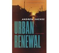 Urban Renewal: A Cross Novel: 2 (Cross Series)