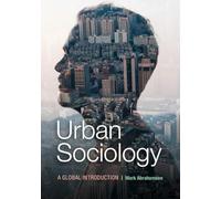 Urban Sociology: A Global Introduction