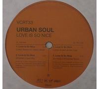 Urban Soul - Love Is So Nice [12" VINYL]