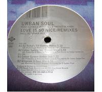Urban Soul - Love Is So Nice [Vinyl Maxi-Single] [VINYL]