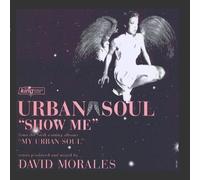 Urban Soul - Show Me [12" VINYL]