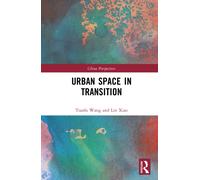 Urban Space in Transition