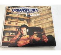Urban Species - Blanket [CD 2]