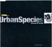 Urban Species - Listen (Feat. MC Solaar)