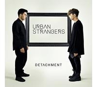 Urban Strangers – Detachment – Sony