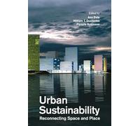 Urban Sustainability: Reconnecting Space and Place