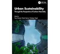 Urban Sustainability: Through the Perspective of Carbon Neutrality