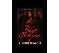 Urban Tales Vol 6: Secret Obsession