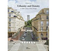 Urbanity and Density: In 20th-Century Urban Design