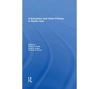 Urbanization And Urban Policies In Pacific Asia