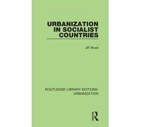 Urbanization in Socialist Countries