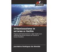 Urbanizzazione in un'area a rischio: Diagnosi dell'imboschimento e degli impatti socio-ambientali del fiume Pirarara nel comune di Cacoal, Rondônia