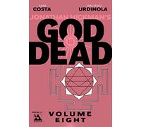 Urdinola, Emiliano - God is Dead Volume 8