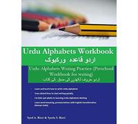 Urdu Alphabets Workbook: Urdu Alphabets Writing Practice (Preschool Workbook for writing)
