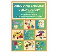 Urdu and English Vocabulary: Picture book with over 500 words in Urdu and English